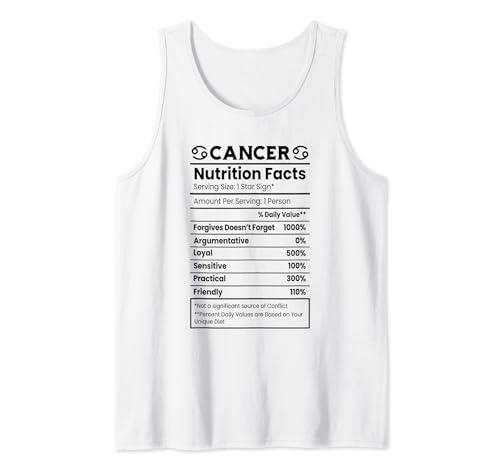 Cancer Nutrition Facts Funny Zodiac Horoscope Astrology Tank Top