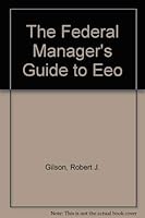 The Federal Manager's Guide to Eeo 0936295295 Book Cover