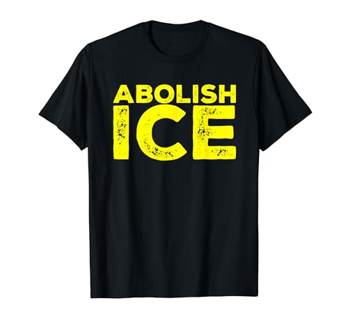 Political Shirts Abolish ICE Shirts Immigration Rights
