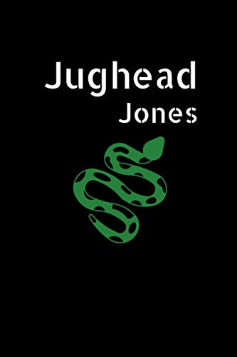 Jughead Jones: Riverdale Fan Novelty Journal & Notebook: 120 Lined Pages Journal & Notebook & Diary To Write in size 6 x 9 in ( a perfect gift for Riverdale and Jughead Jones fans )