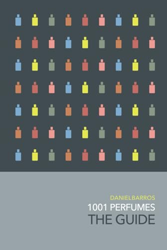 1001 Perfumes: The Guide