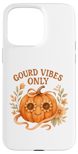 Gourd Vibes Only 킢 {[z[ qbs[ pvL H w X}zP[X iPhone 15 Pro Max p