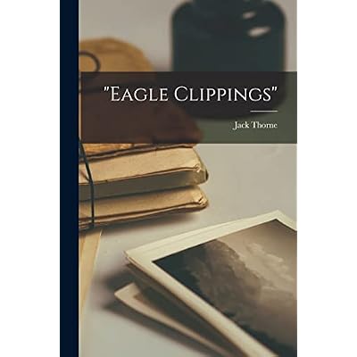 "Eagle Clippings"