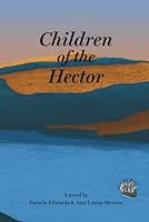 Children of the Hector: A Novel 1999289609 Book Cover