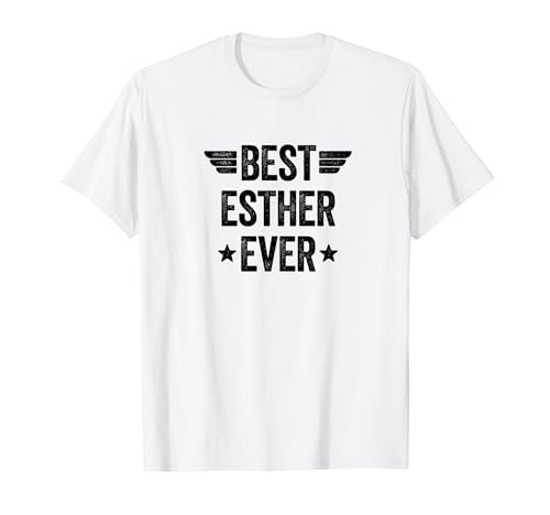 Best Esther Ever Camiseta
