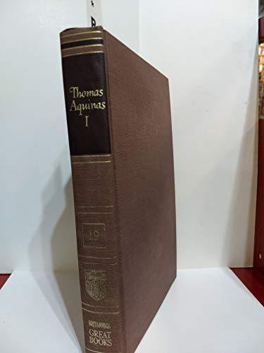 GREAT BOOKS OF THE WESTERN WORLD - NUMBER 19 - THE SUMMA THEOLOGICA OF SAINT THOMAS AQUINAS VOLUME I