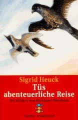 Paperback Tüs abenteuerliche Reise [German] Book