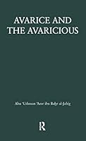 Avarice & the Avaricious 1138964247 Book Cover