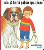  Erni und Berni gehen spazieren