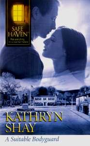 Paperback A Suitable Bodyguard (Safe Haven) Book