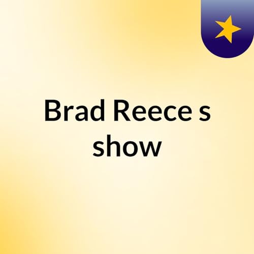 Brad Reece's show copertina