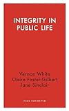 Integrity in Public Life (Haus Curiosities)