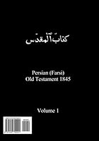 Persian (Farsi) Old Testament, Volume 1 : Genesis - Joshua 1540702243 Book Cover