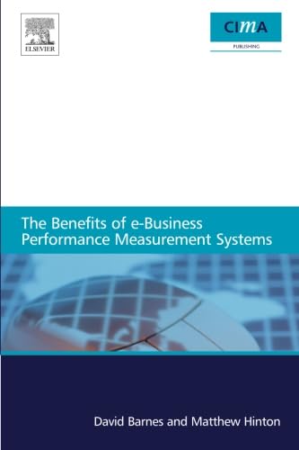 The benefits of e-business performance measurement systems