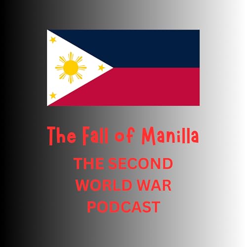 52 - The Fall of Manilla