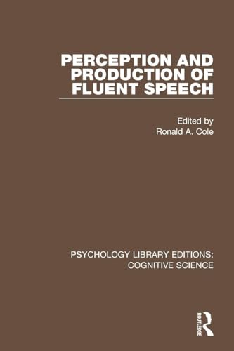 Image of Perception and Production of Fluent Speech (Psychology Library Editions: Cognitive Science)