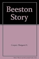 The Beeston Story 0900943890 Book Cover