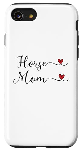 Horse Mom I heart Horses �^�C�|�O���t�B�f�U�C�� �X�}�z�P�[�X iPhone SE (2020) / 7 / 8 �p