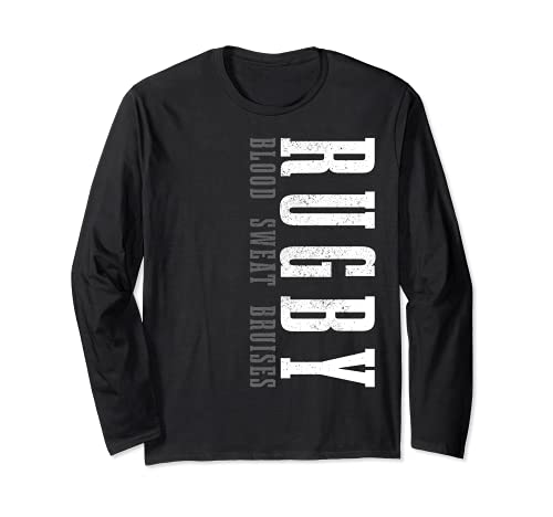 Rugby Blood Sweat Bruises Funny Rugby Player Fan Long Sleeve T-Shirt, Black