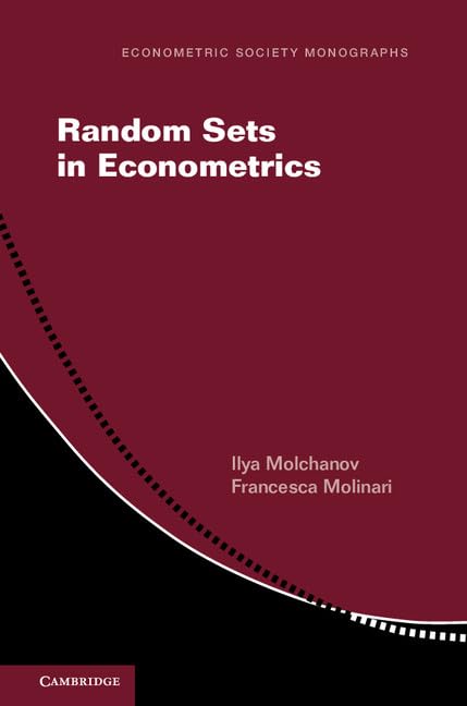 Buy Random Sets in Econometrics: 60 (Econometric Society Monographs, Series Number 60) — BookShops.in