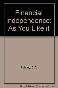 Paperback Financial Independence, as You Like It Book