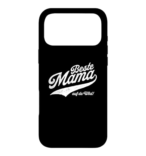Beste Mama auf da Wod! - Beste Mama der Welt - Muttertag �X�}�z�P�[�X iPhone 17 Pro Max �p