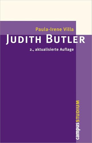 Judith Butler: Eine Einführung. 2., aktualisierte Auflage (Campus »Studium«)