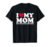 I love my mom funny designs