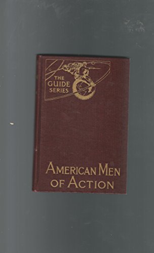 American Men Of Action (The Guide Series) B00WTHURA0 Book Cover
