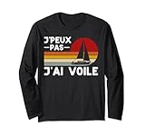 Je Peux Pas J'ai Voile Humour Bateau à Voile Régate Voileux Manche...