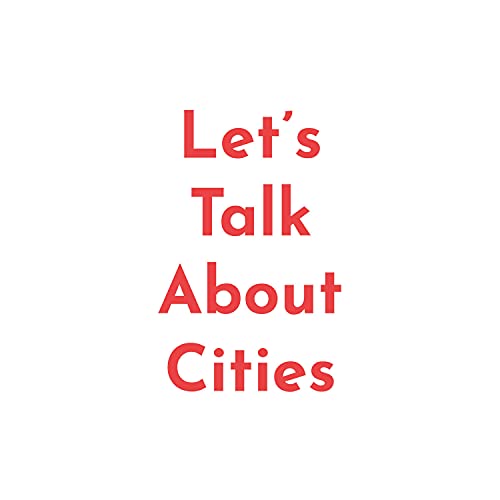Let's Talk About Cities cover art