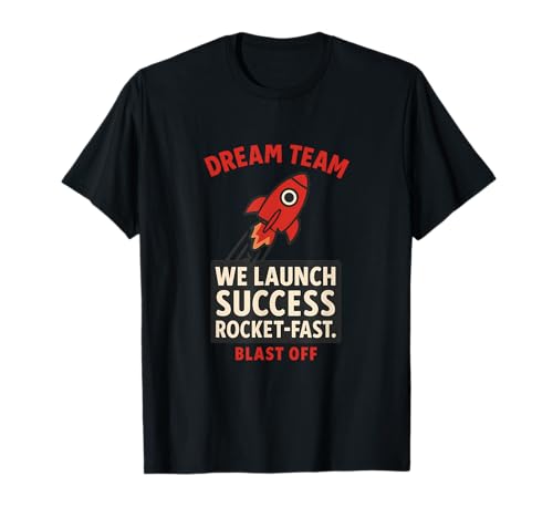 Dream Team Rocket-Fast Success Blast Off Graphic...
