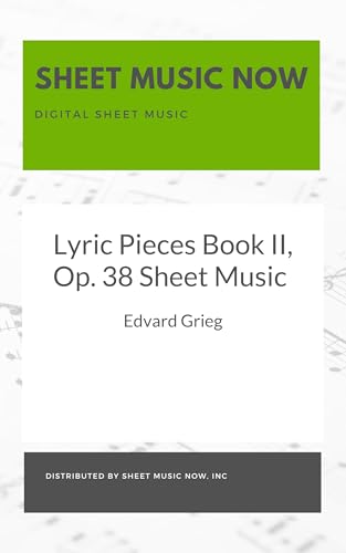 Lyric Pieces Book II, Op. 38 Sheet Music