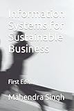  Information Systems for Sustainable Business