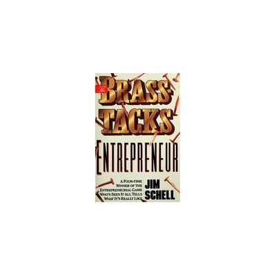 The Brass-Tacks Entrepreneur