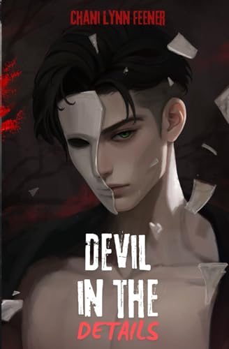 Devil in the Details: A Dark MM Sci-Fi Romance
