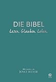  Die Bibel. Lesen. Glauben. Leben. Lederausgabe: Mit Impulsen von Joyce Meyer (Neues Leben. Die Bibel)