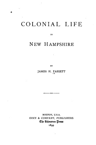 Colonial life in New Hampshire