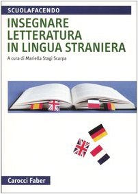 Insegnare letteratura in lingua straniera