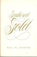 Gathered Gold 0876804040 Book Cover