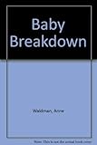 Baby Breakdown