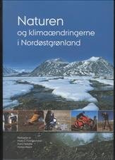 Naturen: Og Klimaaendringerne I Nordostgronland