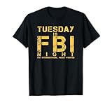 Tuesday Is FBI Night Fans Casual Wear
