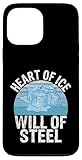 Installation facile Bain glacé Heart of Ice Will of Steel Coque pour iPhone 13 Pro Max