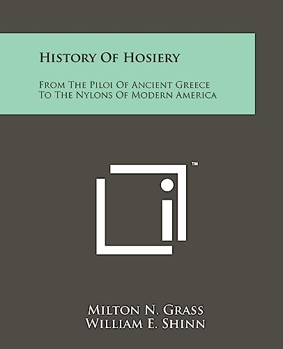 History Of Hosiery: From The Piloi Of Ancient Greece To The Nylons Of Modern America