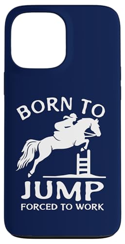 Born To Jump Forced To Work ��������V���[ �W�����v �X�}�z�P�[�X iPhone 13 Pro Max �p