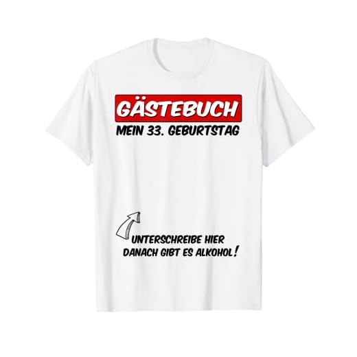 33 cumpleaños libro de visitas 33 años lista de invitados cumpleaños Camiseta