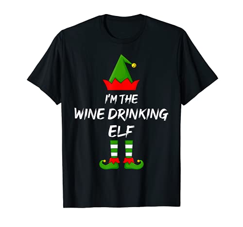 I'm The Wine Drinking Elf Funny Matching Family Christmas T-Shirt