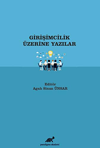 Girisimcilik Üzerine Yazilar