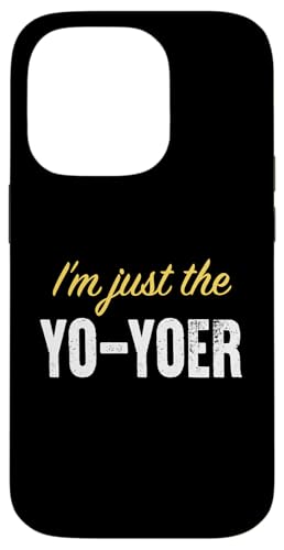 I'm just the Yo-yoer - �ʔ��� �X�}�z�P�[�X iPhone 14 Pro �p
